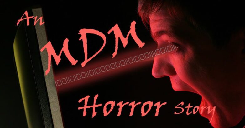 MDM Horror story