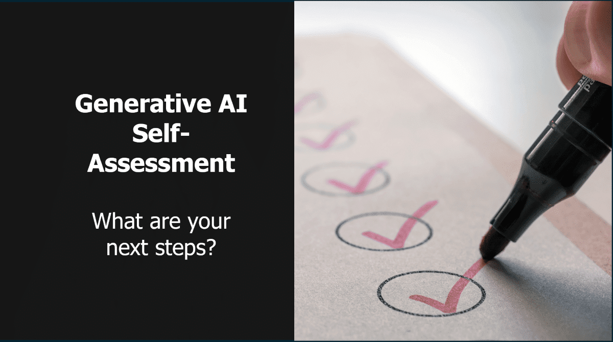 Take Our Gen AI Short Self-Assessment