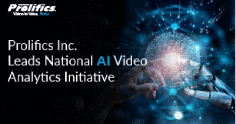Thumnail image_Prolifics Inc. Leads National AI Video Analytics Initiative_306 X 170 Thumnail image_Prolifics Inc. Leads National AI Video Analytics Initiative_306 X 170