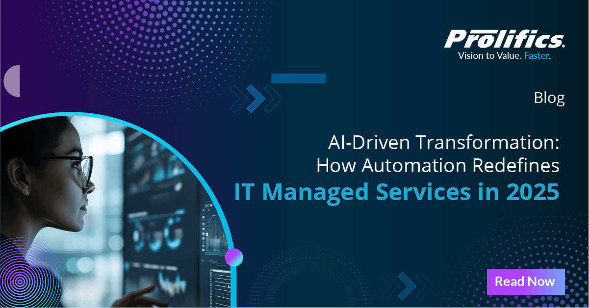 AI-Driven Transformation: How Automation Redefines IT Managed Services in 2025