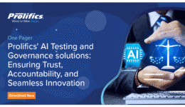 Prolifics' AI Testing and Governance solutions Ensuring Trust, Accountability, and Seamless Innovation 1
