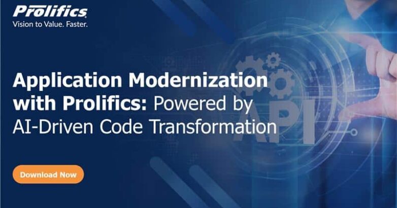 Application Modernization with Prolifics 1 Application Modernization with Prolifics 1