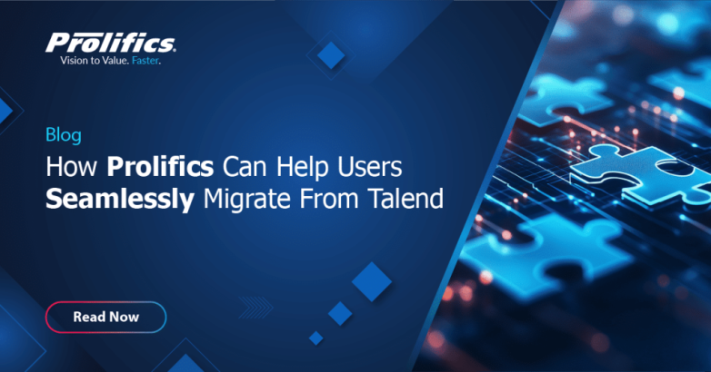 Migrate From Talend - Prolifics