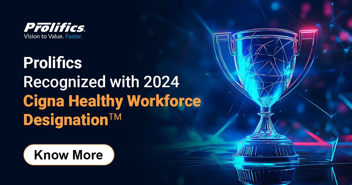 Prolifics Recognized with 2024 Cigna Healthy Workforce Designation™