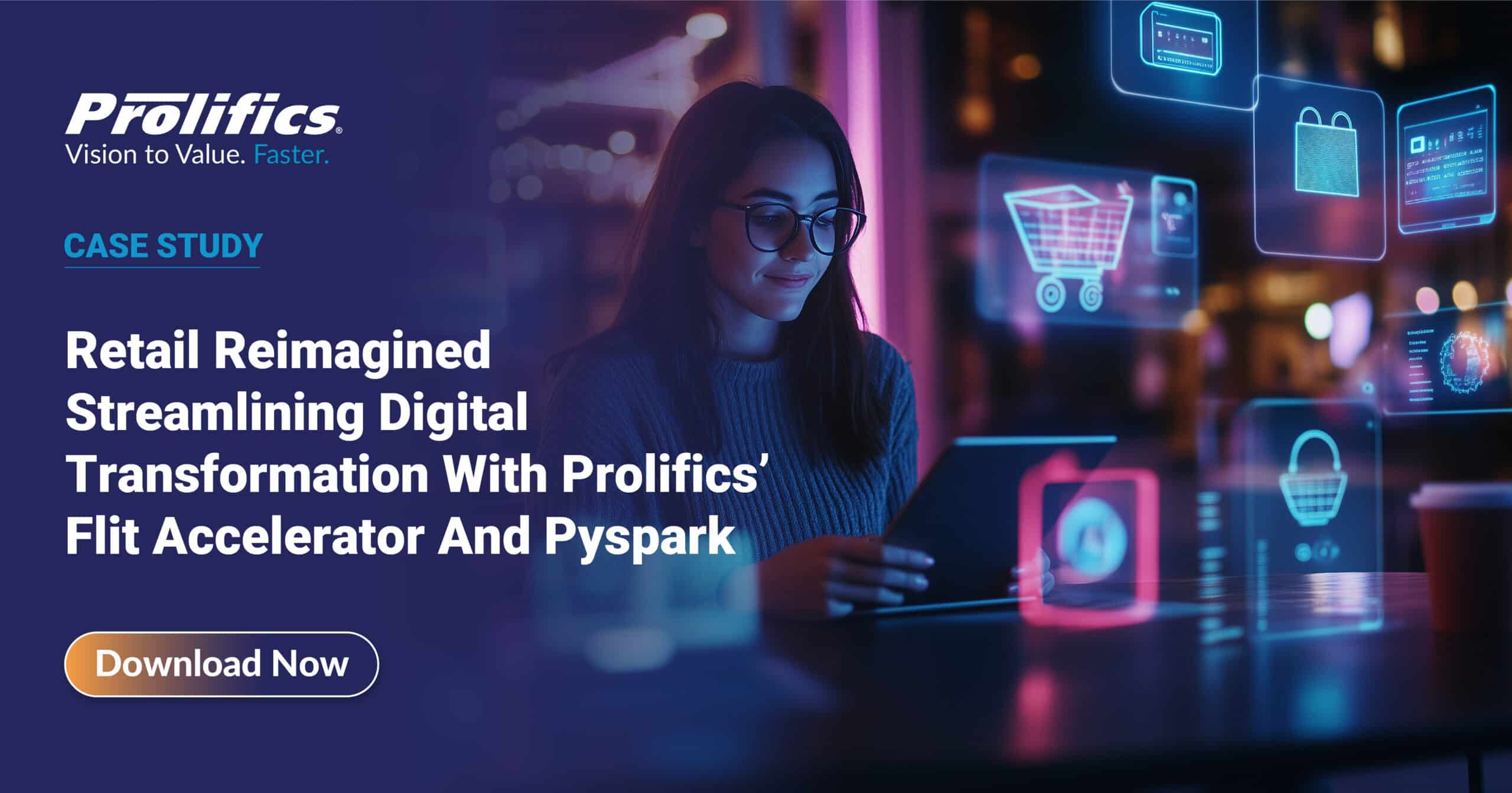 Code Migration at Speed: How a Retail Client Cut Costs and Boosted Agility with Prolifics’ PySpark Solution