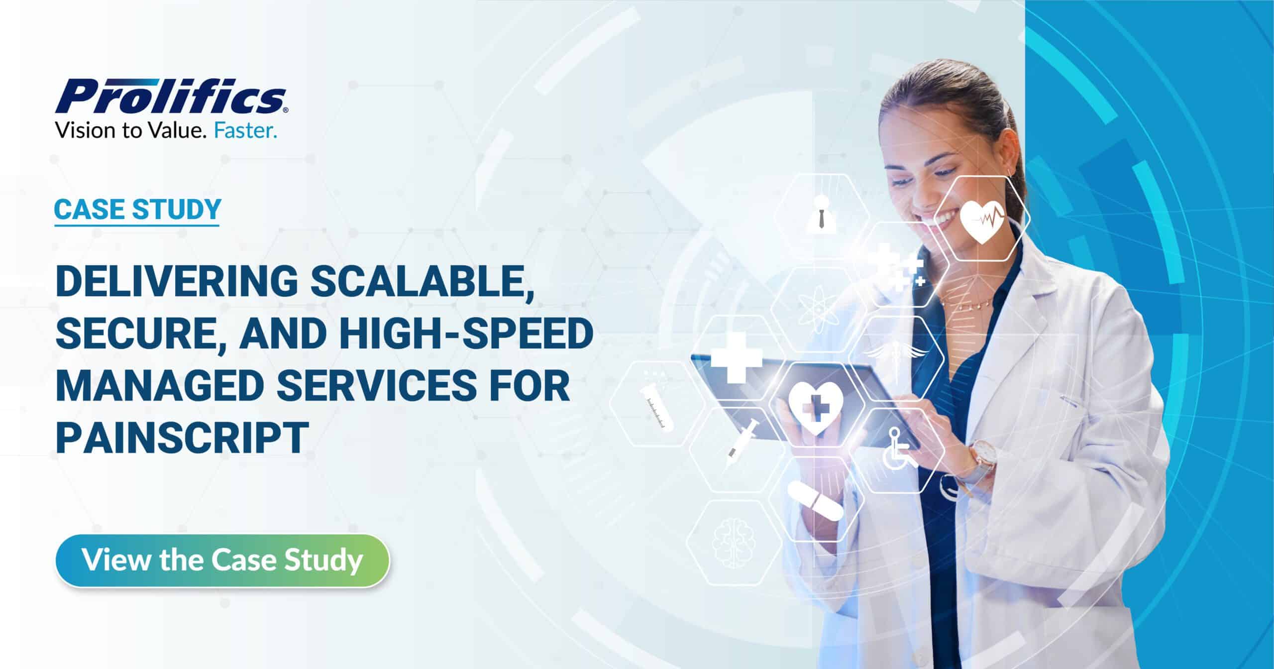 Delivering Scalable, Secure, and High-Speed Managed Services for Painscript