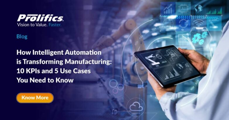 Intelligent automation in manufacturing