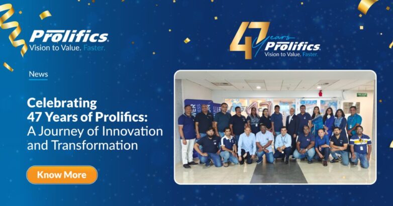 News_Celebrating 47 Years of Prolifics-01-01 1 Celebrating-47-Years-of-Prolifics