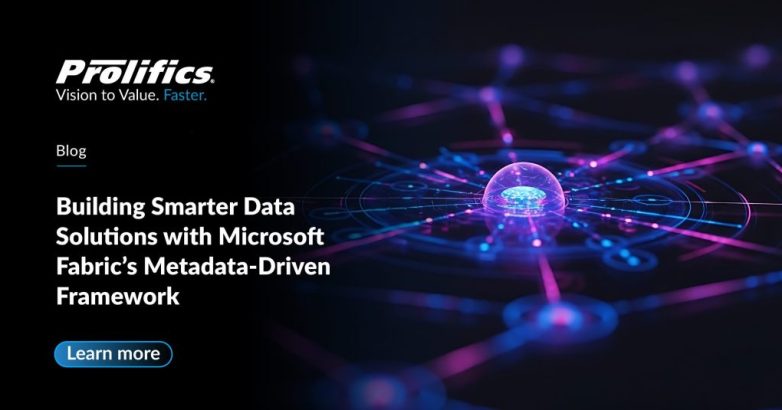 Microsoft Fabric Building a Smarter Metadata-Driven Framework for Modern Data Engineering