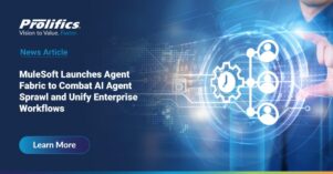 MuleSoft Launches Agent Fabric_news article AI workflow orchestration across enterprise systems using MuleSoft Agent Fabric