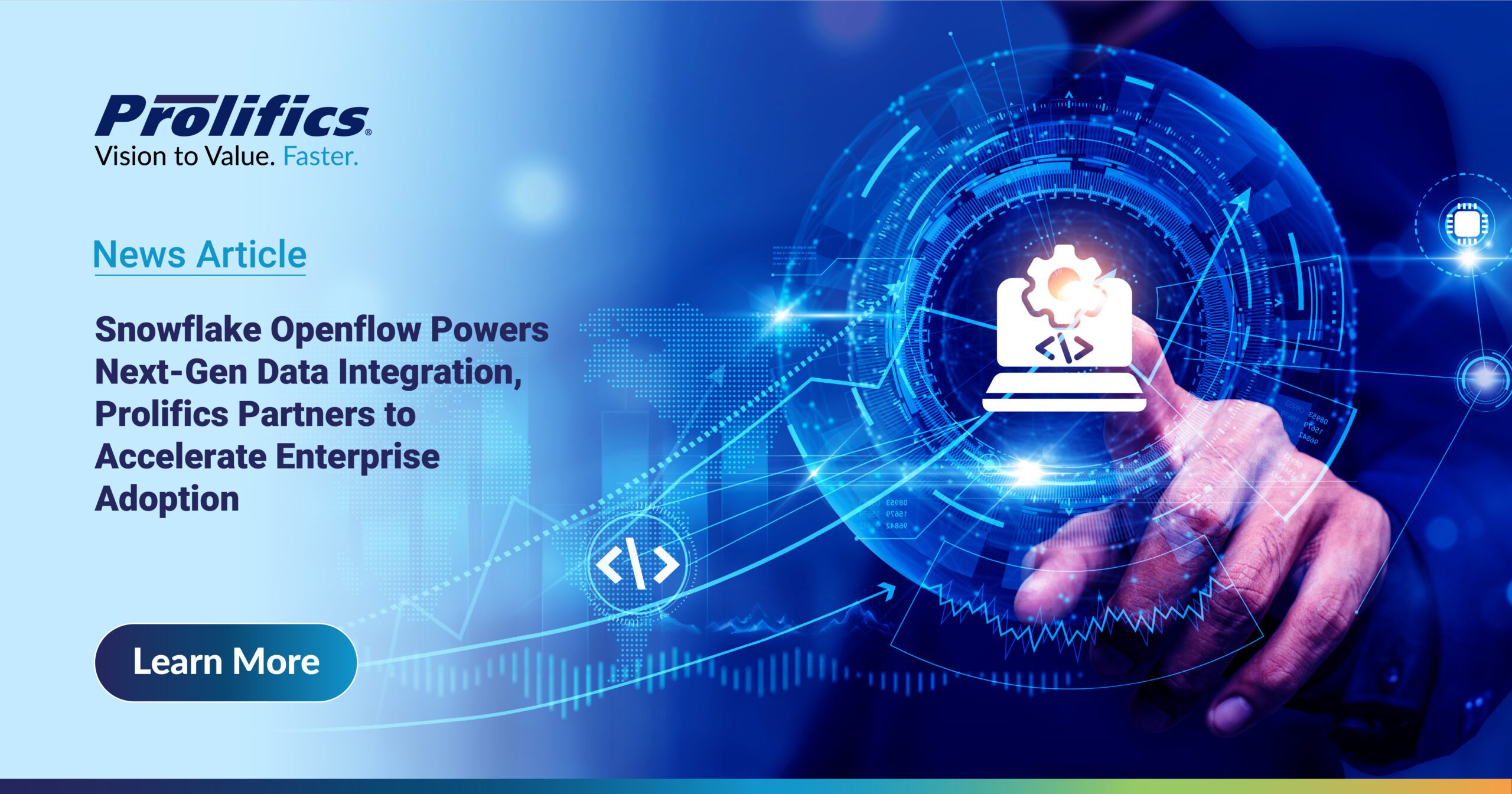 Snowflake Openflow Powers Next-Gen Data Integration, Prolifics Partners to Accelerate Enterprise Adoption