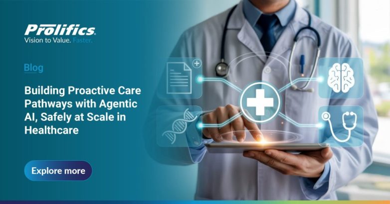 Agentic AI in healthcare enabling proactive care pathways through intelligent clinical decision support