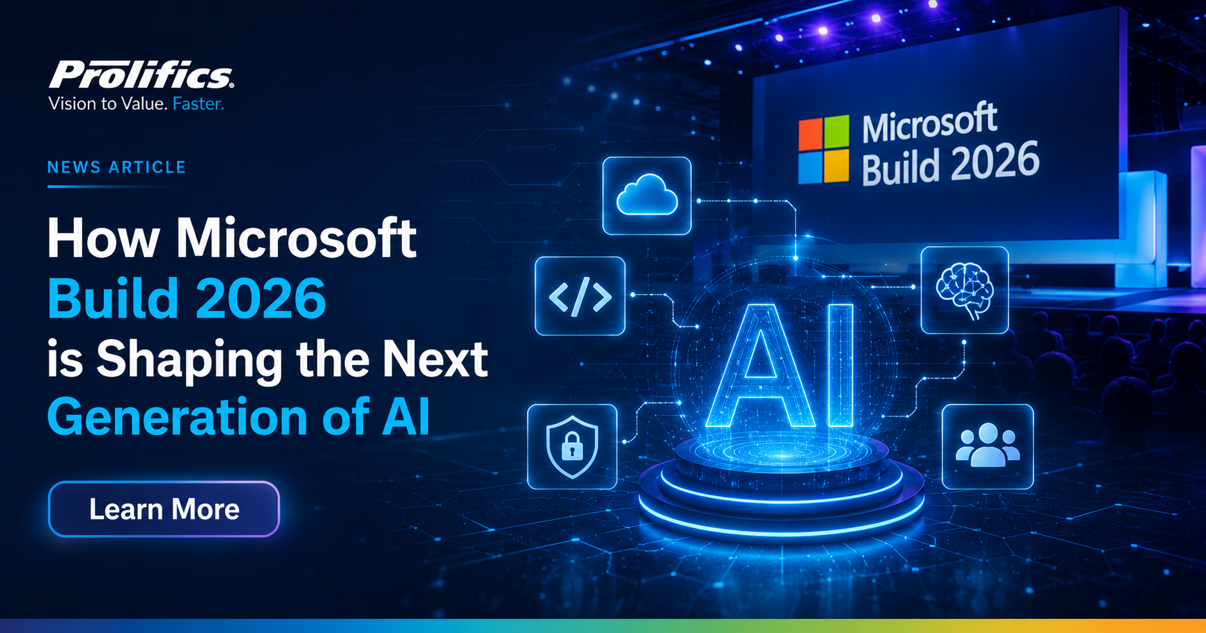 How Microsoft Build 2026 is Shaping the Next Generation of AI