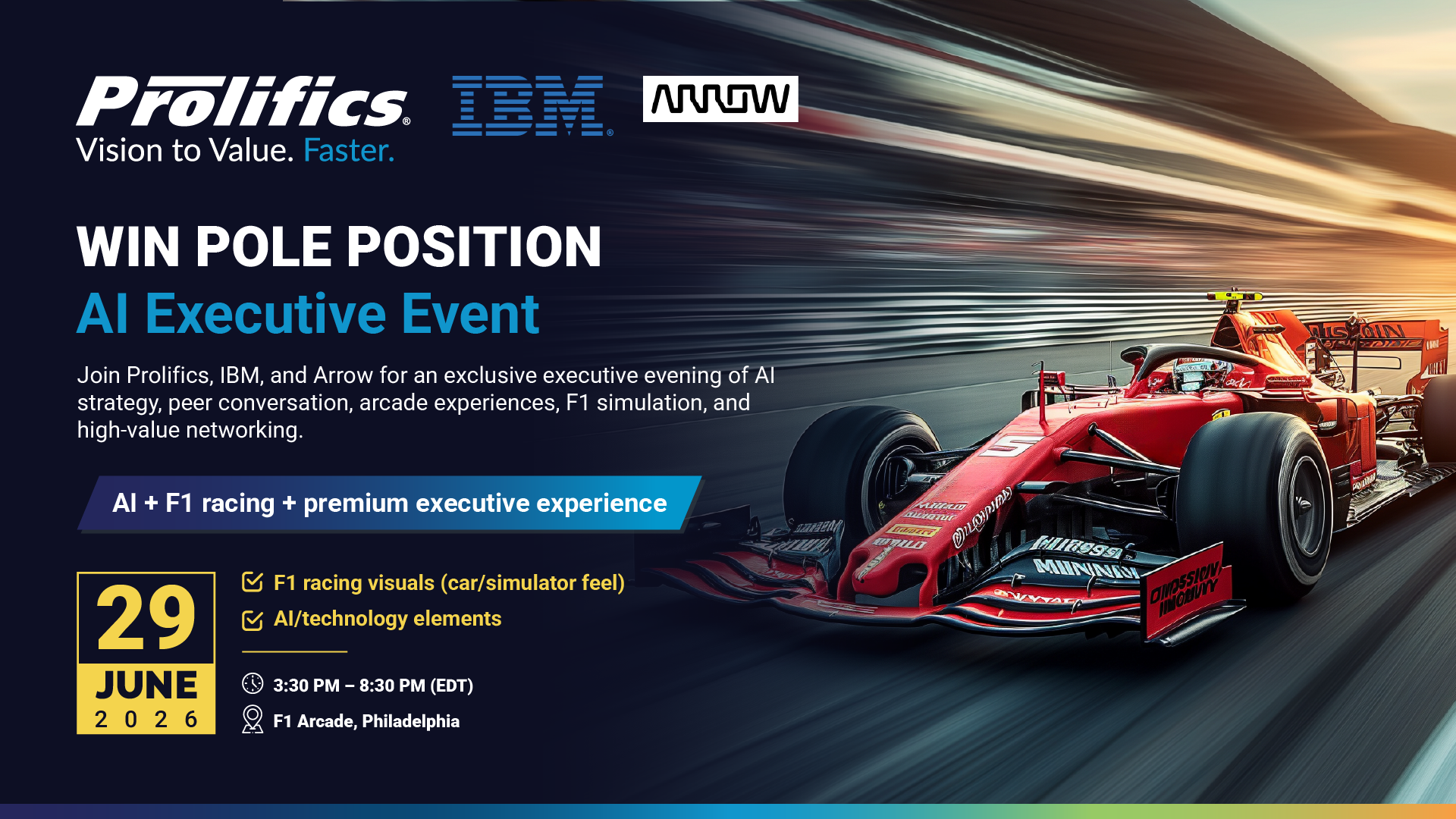 AI Strategy Event Philadelphia at F1 Arcade hosted by Prolifics, IBM, and Arrow with executive networking and F1 simulator experience