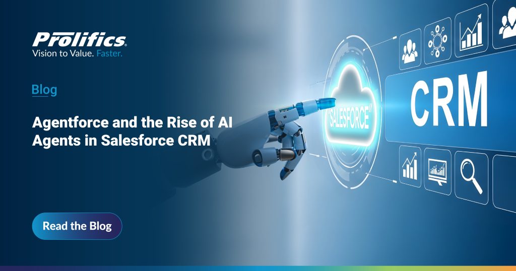 Agentforce AI Agents in Salesforce CRM | Prolifics