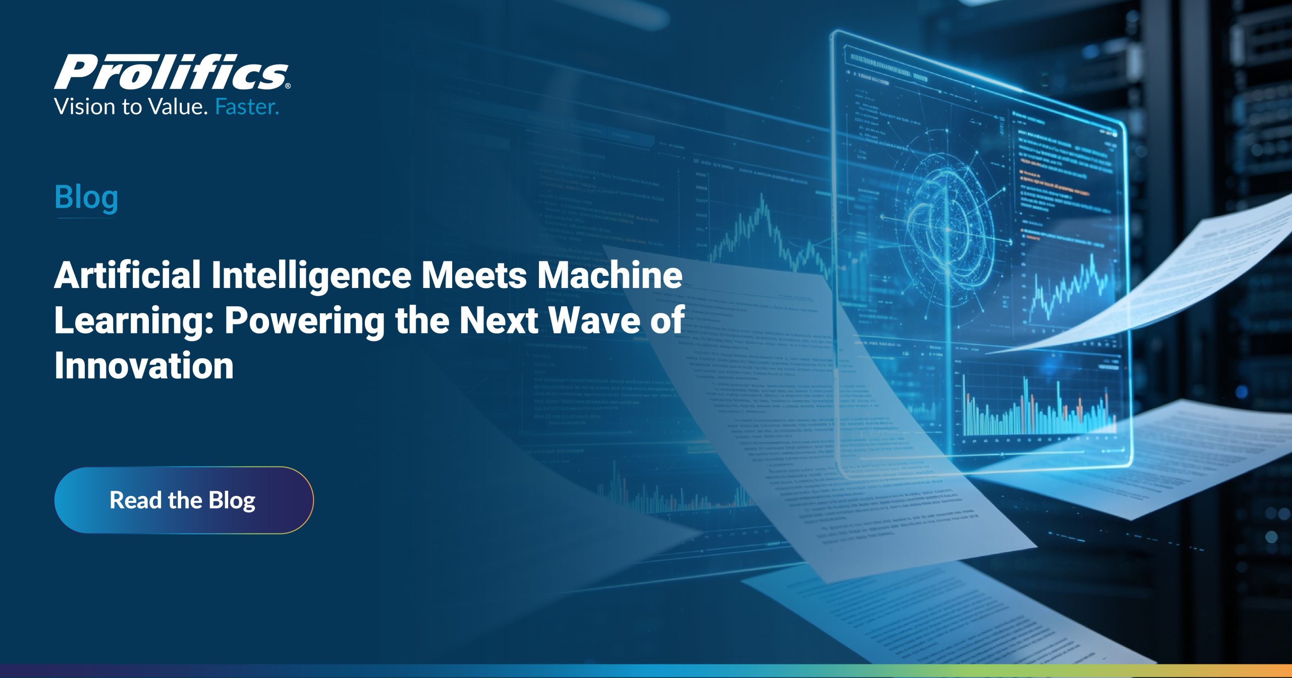 Artificial Intelligence Meets Machine Learning: Powering the Next Wave of Innovation