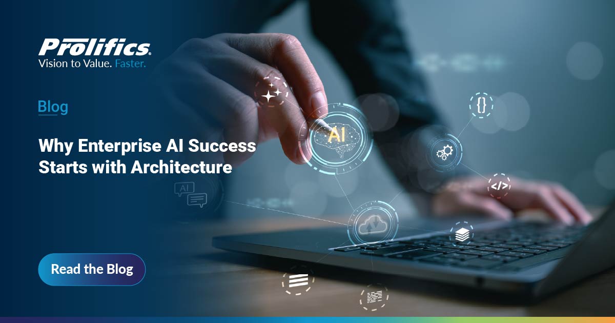 Why Enterprise AI Success Starts with Architecture
