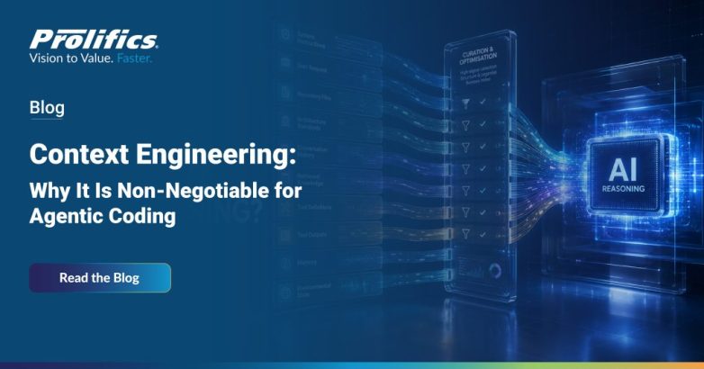 Context engineering for agentic coding – Prolifics blog on AI reasoning and context curation